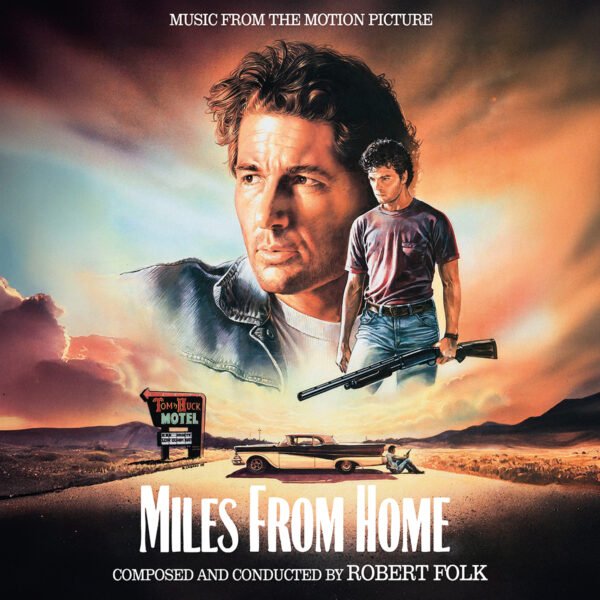 ROBERT FOLK’s Americana score for MILES FROM HOME finds its place on CD!